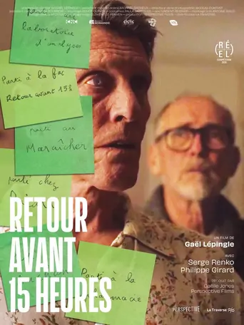 Watch Retour avant 15 heures Film