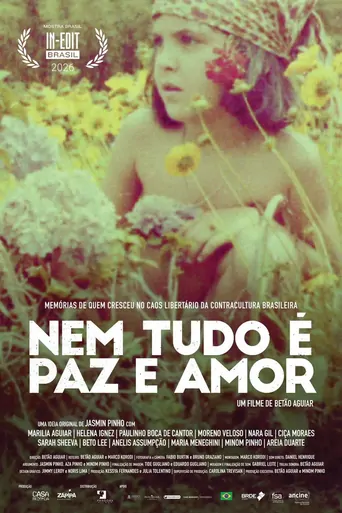 Watch Nem Tudo é Paz e Amor Film