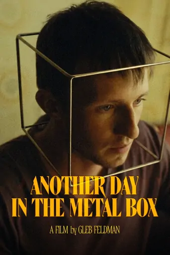 Watch Another Day in the Metal Box Film
