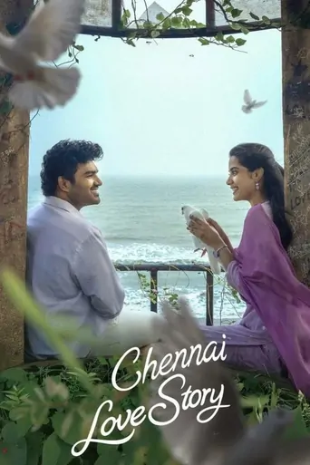 Watch Chennai Love Story Film