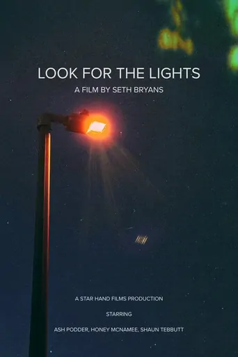 Watch Look for the Lights Film