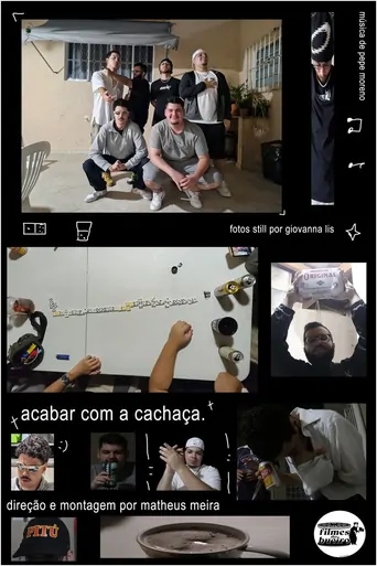 Watch Acabar Com A Cachaça Film